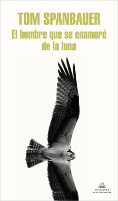 EL HOMBRE QUE SE ENAMOR� DE LA LUNA