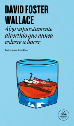 ALGO SUPUESTAMENTE DIVERTIDO QUE NUNCA VOLVER� A HACER