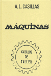 MQUINAS. CLCULOS DE TALLER