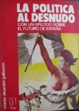 LA POLTICA AL DESNUDO