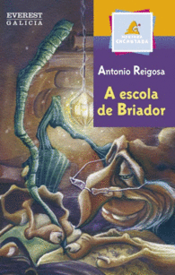 A ESCOLA DE BRIADOR