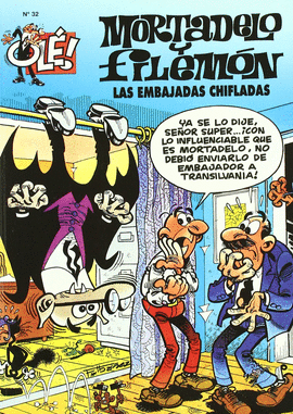 EMBAJADAS CHIFLADAS, LAS (GS) OLE MORTADELO