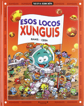 ESOS LOCOS XUNGUIS