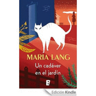 UN CAD�VER EN EL JARD�N