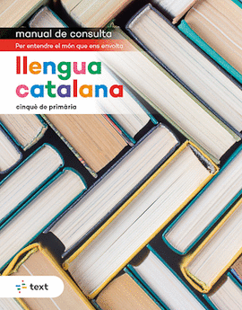 MANUAL DE CONSULTA. LLENGUA CATALANA 5