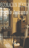 DECORACI�N R�STICA AL ESTILO TOSCANO