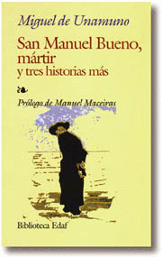 SAN MANUEL BUENO, MRTIR Y TRES HISTORIAS MS