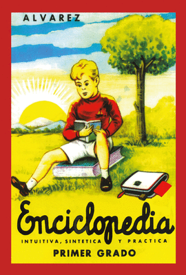 ENCICLOPEDIA �LVAREZ. PRIMER GRADO