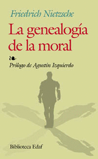 LA GENEALOG�A DE LA MORAL