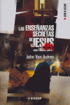 LA ENSE�ANZAS SECRETAS DE JES�S