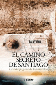 EL CAMINO SECRETO DE SANTIAGO