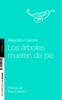 LOS �RBOLES MUEREN DE PIE