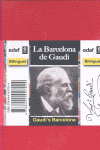 LA BARCELONA DE GAUD�