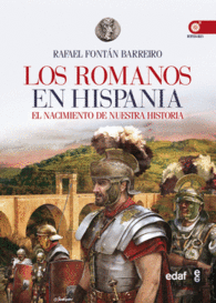 LOS ROMANOS EN HISPANIA EL NACIMIENTO DE NUESTRA H