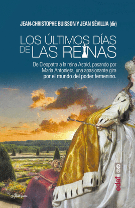 LOS �LTIMOS D�AS DE LAS REINAS