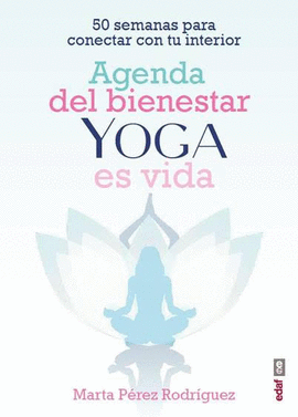 AGENDA DEL BIENESTAR YOGA ES VIDA