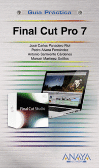 FINAL CUT PRO 7 GUIA PRACTICA