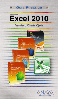 EXCEL 2010 GUIA PRACTICA MICROSOFT OFFICE EXCEL