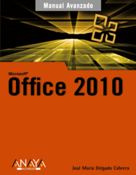 OFFICE 2010 MANUAL AVANZADO MICROSOFT OFFICE 2010