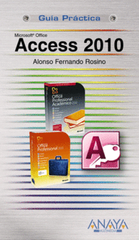 ACCESS 2010 GUIA PRACTICA MICROSOFT OFFICE