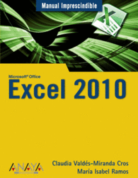 EXCEL 2010 MANUALES IMPRESCINDIBLES
