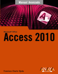 ACCESS 2010 MANUAL AVANZADO