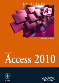 LA BIBLIA ACCESS 2010 LA BIBLIA MICROSOFT ACCESS 2