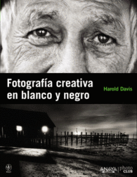 FOTOGRAFIA CREATIVA EN BLANCO Y NEGRO
