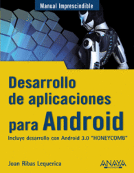 DESARROLLO DE APLICACIONES PARA ANDROID HONEYCOMB