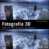 FOTOGRAFIA 3D AADE UNA NUEVA DIMENSION A TUS FOTO