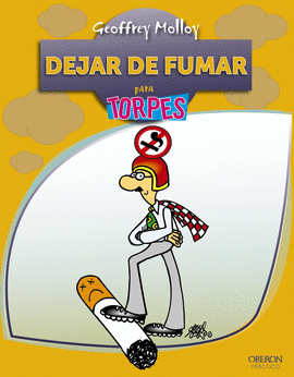 DEJAR DE FUMAR PARA TORPES