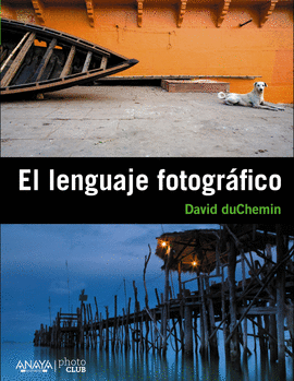 EL LENGUAJE FOTOGR�FICO