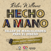 HECHO A MANO TALLER DE MANUALIDADES PARA EL DISE�O