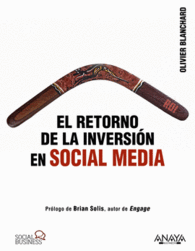 EL RETORNO DE LA INVERSION EN SOCIAL MEDIA