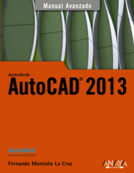 AUTOCAD 2013 MANUAL AVANZADO AUTODESK MANUAL AVANZ