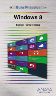 WINDOWS 8 GUIA PRACTICA
