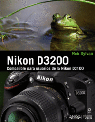 NIKON D3200 COMPATIBLE PARA USUARIOS DE D3100