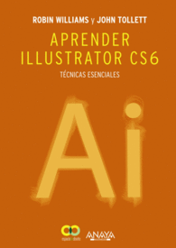 APRENDER ILLUSTRATOR CS6 CS 6 TECNICAS ESENCIALES