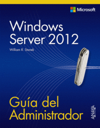 WINDOWS SERVER 2012 GUIA DEL ADMINISTRADOR