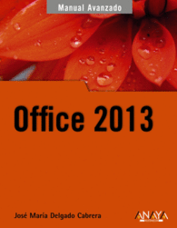 OFFICE 2013 MANUAL AVANZADO ACCESS POWERPOINT PDF