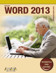 WORD 2013 INFORM�TICA PARA MAYORES