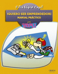 QUIERO SER EMPREDEDOR PARA TORPES M