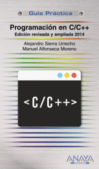 PROGRAMACI�N EN C C EDICI�N REVISADA Y AMPLIADA 2014 GU�AS PR�CTICAS