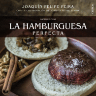 HACER EN CASA LA HAMBURGUESA PERFEC