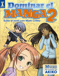 DOMINAR EL MANGA 2 SUBE DE NIVEL CON MARK CRILLEY