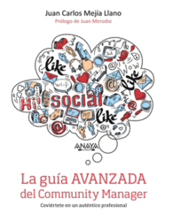 LA GU�A AVANZADA DEL COMMUNITY MANAGER