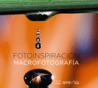 FOTOINSPIRACIN. MACROFOTOGRAFA