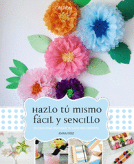 HAZLO T� MISMO, F�CIL Y SENCILLO
