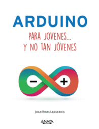 ARDUINO PARA J�VENES Y NO TAN J�VENES