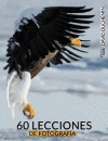 60 LECCIONES DE FOTOGRAF�A